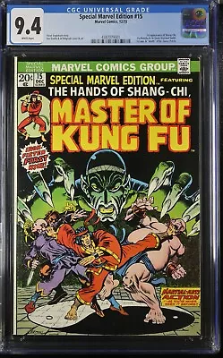 Buy 1973 Special Marvel Edition 15 CGC 9.4. 1st Appearance Of Shang-Chi. • 669.18£