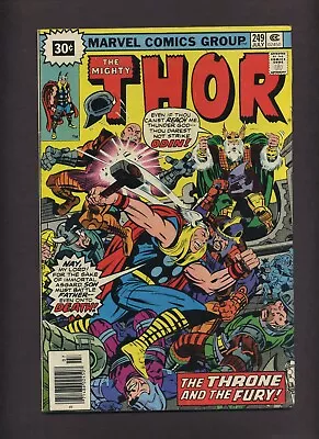 Buy Thor 249 (30¢ Variant) (VG) Jane Foster Sif! John Buscema 1976 Marvel S924 • 11.99£