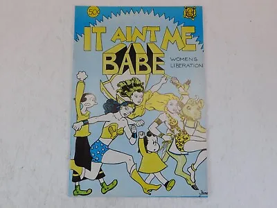 Buy It Ain't Me Babe NM- 9.2 Underground Comic -No Magenta Cover - 1st Print Comix • 114.32£