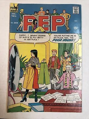Buy PEP Comics #249 Archie Comics BETTY AND VERONICA Esther & Russ Appear 1971 FN • 2.41£