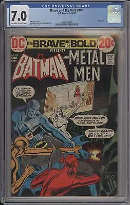 Buy Brave And The Bold #103 - Cgc 7.0 - Metal Men • 98.82£