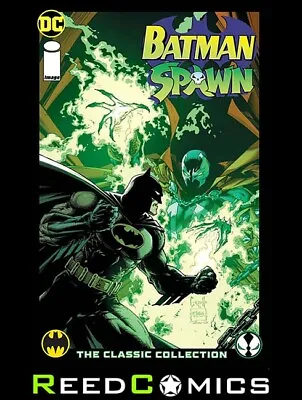 Buy BATMAN SPAWN THE CLASSIC COLLECTION HARDCOVER (112 Pages) New Hardback • 14.50£