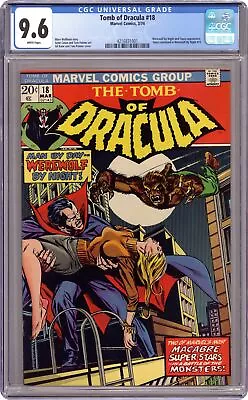 Buy Tomb Of Dracula #18 CGC 9.6 1974 4216831001 • 695.70£