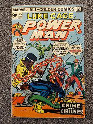 Buy Luke Cage Power Man 25. Marvel 1975. Black Goliath And The Circus Of Crime • 2.49£