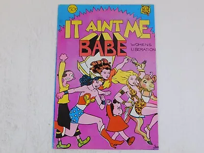 Buy It Ain't Me Babe VF/NM 9.0 Underground Comic -Feminist Landmark 1st Print Comix • 74.90£