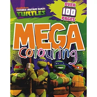 Buy Teenage Mutant Ninja Turtles Mega Colouring By Nickelodeon Book The Cheap Fast • 6.49£