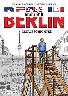 Buy Johann Ulrich Susanne Buddenberg Thom BERLIN – Geteilte Stadt: Zeit (Paperback) • 14£