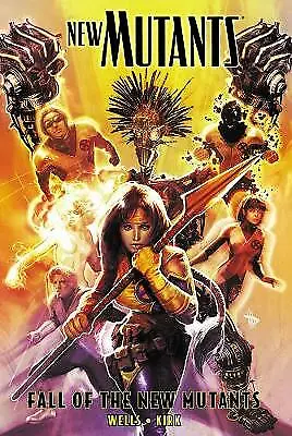 Buy New Mutants Volume 3: Fall Of The New Mutants By Zeb Wells (Paperback, 2011) • 10.99£
