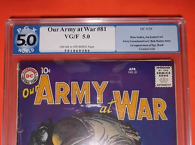 Buy Our Army At War # 81 - Pgx Vg/f 5.0 - 1959 Key Sgt Rock Prototype * Rock Of Easy • 799.48£