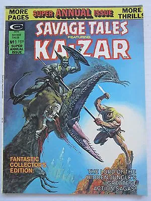 Buy Savage Tales Annual #1  FN Condition  Marvel / Curtis Magazine  Featuring KA-ZAR • 15.88£