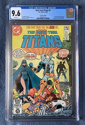 Buy New Teen Titans #2. CGC 9.6 White Pages. 1st App Deathstroke, 1st Trigon. 1980 • 400£
