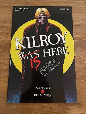 Buy Kilroy Was/Is Here # 0 NM Caliber Press Comic Book SIGNED Pruett & Meyer RH26 • 48.28£