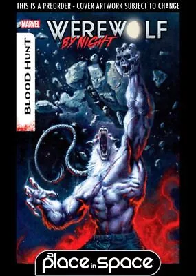 Buy (wk27) Werewolf By Night: Blood Hunt #1a - Preorder Jul 3rd • 5.15£