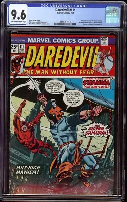 Buy Daredevil # 111 CGC 9.6 OWW (Marvel, 1974) 1st Appearance Of Silver Samurai • 470.23£