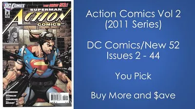 Buy Action Comics (2011 Series)  2 - 44 * DC New 52 * You Pick * Buy More And Save • 2.38£