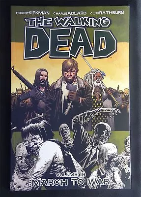 Buy The Walking Dead - Volume 19 - March To War - Graphic #19D • 7.55£