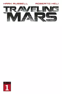 Buy Traveling To Mars #1 Cover E Blank Edition (Mature) • 7.89£