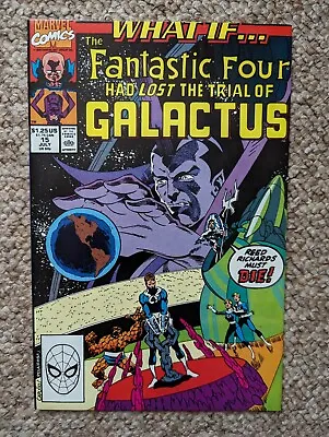 Buy What If...? Issue 15 - The Fantastic Four Had Lost The Trial Of Galactus - 1990 • 2.99£