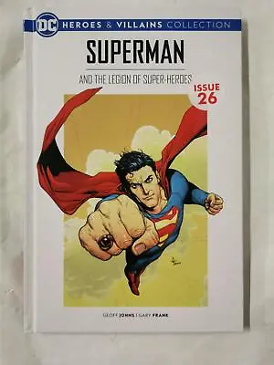 Buy DC Heroes & Villains Collection Superman And The Legion Of Super-Heroes Issue 26 • 14.97£