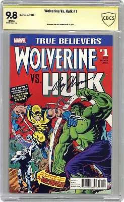 Buy True Believers Wolverine Vs. Hulk #1 CBCS 9.8 SS Thomas 2017 18-3311DA4-102 • 110.69£