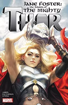 Buy Jane Foster: The Saga Of The Mighty Thor By Jason Aaron - New Copy - 97813029... • 31.47£