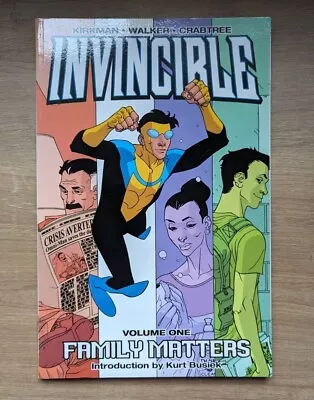 Buy Invincible Volume 1: Family Matters - Kirkman / Walker - Image Comics • 9.99£