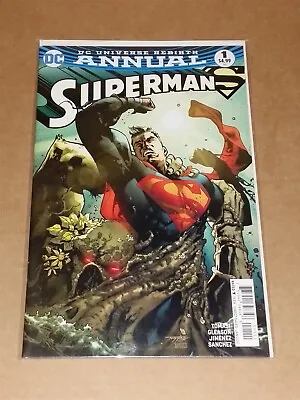 Buy Superman Annual #1 Nm+ (9.6 Or Better) January 2017 Dc Universe Rebirth Comics • 5.99£
