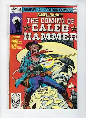 Buy MARVEL PREMIERE # 54 (CALEB HAMMER, Bounty Hunter, JUNE 1980) VF- • 6.95£