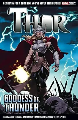 Buy Marvel Select Thor: Goddess Of Thunder, Jason Aaron • 3.49£