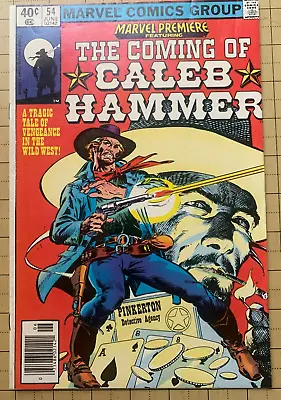 Buy MARVEL PREMIERE #54 - 1st APPEARANCE CALEB HAMMER (MARVEL JUNE 1980) • 4.01£