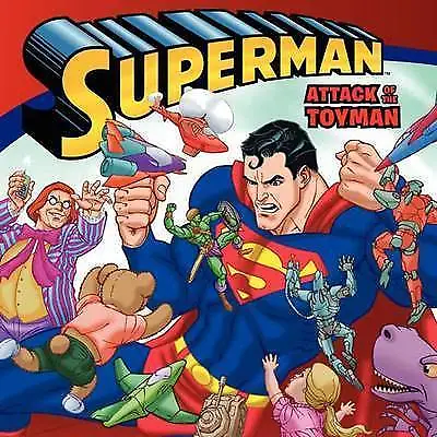 Buy Superman Classic: Attack Of The Toyman - Paperback, John Sazaklis, 0061885355 • 11.56£