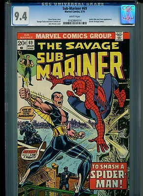Buy Sub-Mariner #69 CGC 9.4 (1974) Spider-Man Doctor Strange (case Has 1/2  Crack) • 197.09£