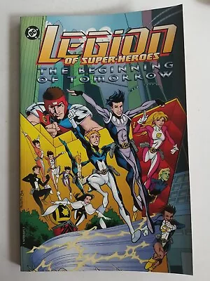 Buy Legion Of Super-Heroes The Beginning Of Tomorrow TPB (1999) #nn - Fine • 7.90£