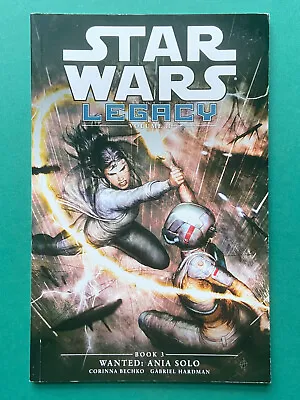 Buy Star Wars Legacy Vol II: Book 3 Wanted: Ania Solo VF/NM (DH 2013) GN • 14.99£