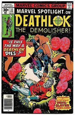 Buy Marvel Spotlight #33 (1977) *Marvel / Devil Slayer / Deathlok The Demolisher!* • 10.27£