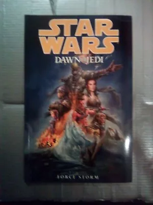 Buy Star Wars Dawn Of The Jedi Force Storm Book 1  John Ostrander • 59.30£