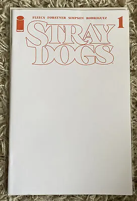 Buy Stray Dogs #1 5th Print Blank Variant Image Comics 2021 Sent In A Cboard Mailer • 3.99£