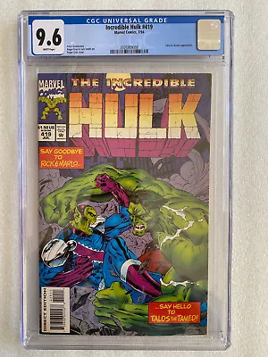 Buy Incredible Hulk #419 CGC 9.6 1994 - Talos & Skrulls Appearance • 71.37£