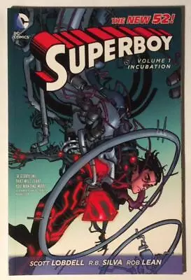 Buy Superboy TPB Vol #1 Incubation. 1st Print. (DC 2012) VF/NM Condition. • 7.46£