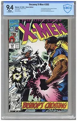 Buy Uncanny X-Men  # 283   CBCS   9.4   NM   White Pgs  12/91   1st Full App. Bishop • 48.04£