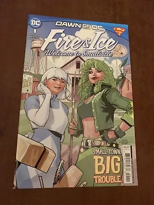 Buy FIRE AND ICE - WELCOME TO SMALLVILLE #1 - New Bagged • 2£