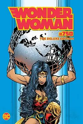 Buy Wonder Woman #750 Deluxe Edition Comic Book Graphic Novel • 14.99£