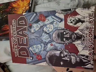 Buy The Walking Dead - VOLUME 1 -  Days Gone Bye  By Robert Kirkman • 3£