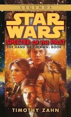 Buy Star Wars: Hand Of Thrawn: Specter Of The Past 1, Zahn, Timothy, Used; Good Book • 7.03£