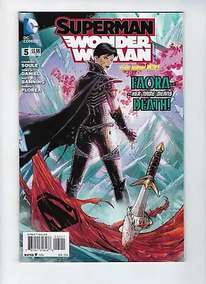 Buy SUPERMAN / WONDER WOMAN # 5 (FAORA - Her Name Means - DEATH, APR 2014) NM • 3.95£