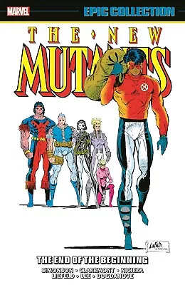 Buy NEW MUTANTS: THE END OF THE BEGINNING Marvel Comics Epic Collection Vol #8 TPB • 33.56£
