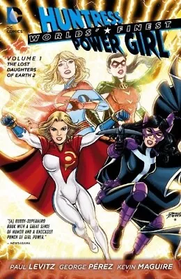 Buy WORLD'S FINEST Volume 1 THE LOST DAUGHTERS OF EARTH 2 Graphic Novel • 13.99£