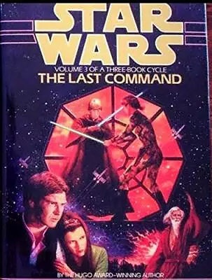 Buy Star Wars: The Last Command V. 3 By Timothy Zahn 0593025180 • 9.99£