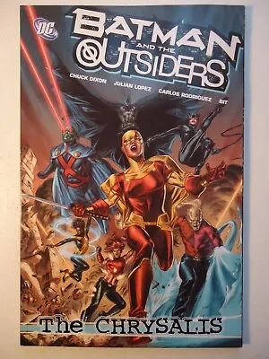 Buy BATMAN AND THE OUTSIDERS: THE CHRYSALIS Graphic Novel DC Comics, VFn- 2008 • 3.50£