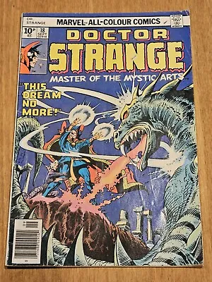 Buy Marvel Doctor Strange #18 Sept 1976 Clea Appearance, The Dream Is Dead VG • 0.99£